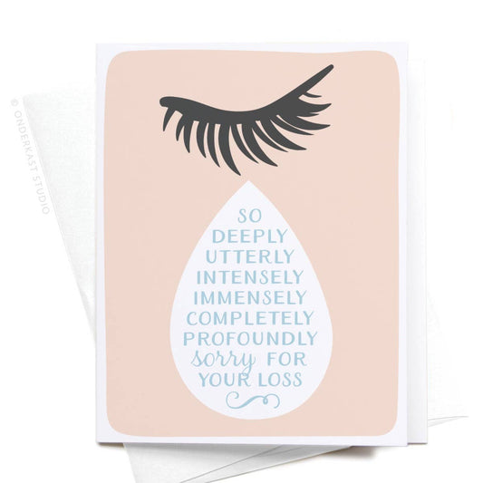 So Sorry for Your Loss Teardrop Greeting Card