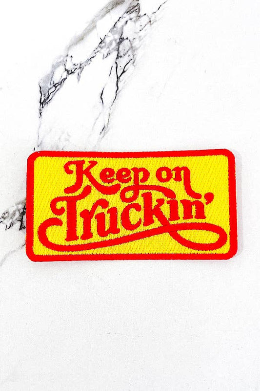 Keep On Truckin' Yellow Embroidered Patch