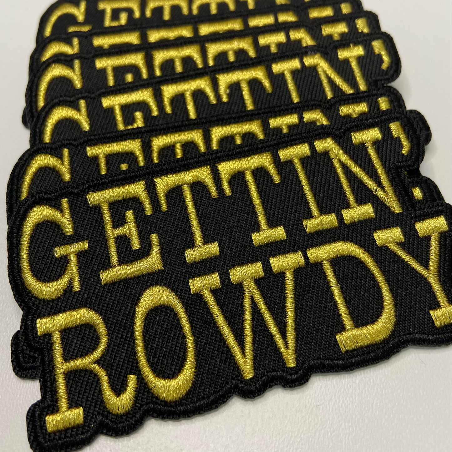 3.5" GETTIN' ROWDY - Gold Metallic -  Embroidered Hat Patch