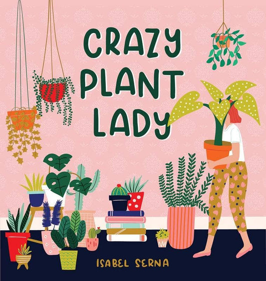 Crazy Plant Lady Book